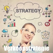 Verkoopstrategie - Welke Strategie Moet Ik Toepassen? verkoopstrategie
